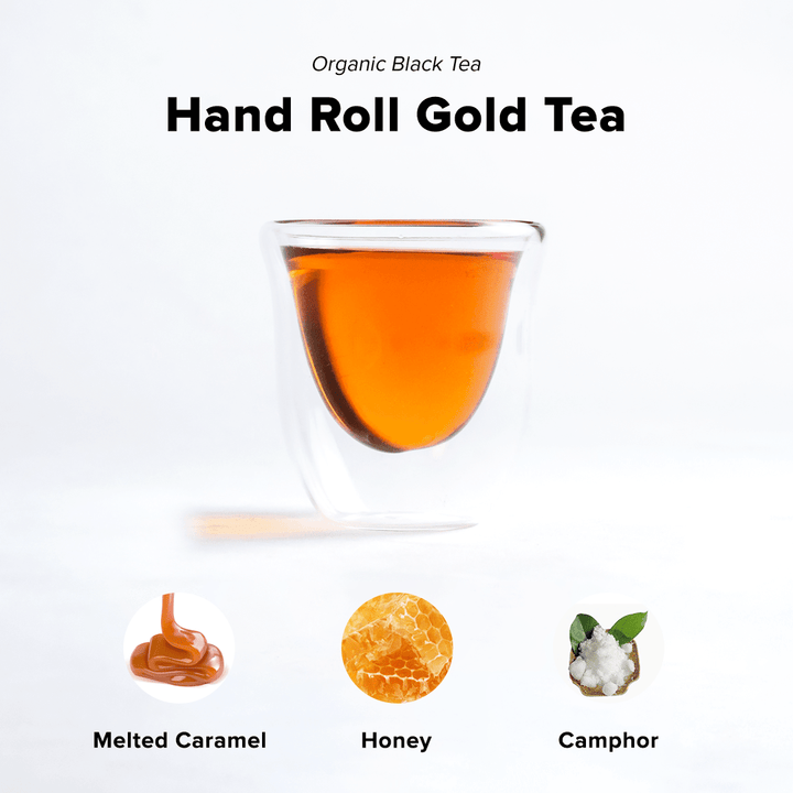 Hand Roll Gold Tea